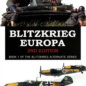Blitzkrieg Alternate Series: 2nd Edition (Kindle Store)-0
